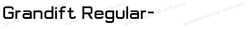 Grandift Regular字体转换